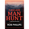 Cascade Manhunt: A Luke McCain Novel