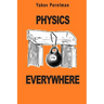 Physics Everywhere