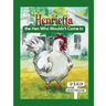 Henrietta, the Hen Who Wouldn't Come In