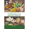 A Comprehensive Approach to Complementary and Alternative Medicine