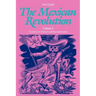 The Mexican Revolution, Volume 2: Counter-Revolution and Reconstruction