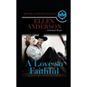 A love So Faithful: Historical Western Romance