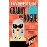 Granny Goes Rogue