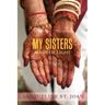 My Sisters Made of Light