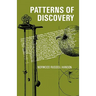 Patterns of Discovery: An Inquiry Into the Conceptual Foundations of Science
