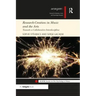 Research-Creation in Music and the Arts: Towards a Collaborative Interdiscipline