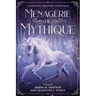 Menagerie de Mythique: A Mythical Creature Anthology