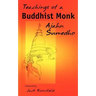 Teachings of a Buddhist Monk