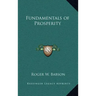 Fundamentals of Prosperity