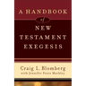A Handbook of New Testament Exegesis