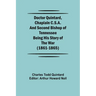 Doctor Quintard, Chaplain C.S.A. and Second Bishop of Tennessee Being His Story of the War (1861-1865)