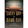 Every Day Is Game Day: A 365-Day Sports Devotional