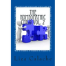 Homeopathic Child Vol. 2: A Parent's Handbook To Common Acute Ailments