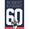 60: A Year of Sports, Race & Politics