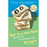 Love Is a Mix Tape: Life and Loss, One Song at a Time