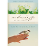 One Thousand Gifts Devotional Large Print: Reflections on Finding Everyday Graces