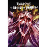 Burrows of Blood and Shadow