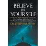 Believe in Yourself