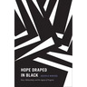 Hope Draped in Black: Race, Melancholy, and the Agony of Progress