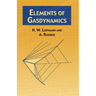 Elements of Gas Dynamics