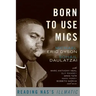 Born to Use Mics: Reading Nas's Illmatic