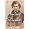Frederick Douglass