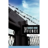 The Barbed Wire Fence