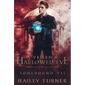A Veiled & Hallowed Ever