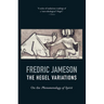 The Hegel Variations: On the Phenomenology of Spirit