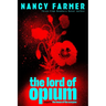 The Lord of Opium