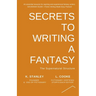 Secrets to Writing a Fantasy