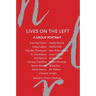 Lives on the Left: A Group Portrait