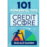 101 Powerful Tips For Improving Your Credit Score
