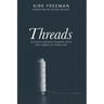 Threads: Weaving disciple making into the fabric of your life