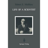 Life of a Scientist: An Autobiographical Account of the Development of Molecular Orbital Theory