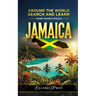 Around the World Search and Learn - Jamaica