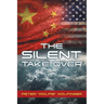 The Silent Take Over