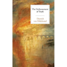 The Dethronement of Truth