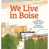 We Live in Boise