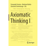 Axiomatic Thinking I