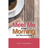 Meet Me in the Morning: Spirit Meets Social Media