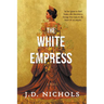 The White Empress