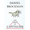 The Tale of Capitalism: A Storybook for Non-Economists