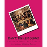In Art: The Last Supper