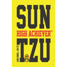 Sun Tzu High Achiever(tm)