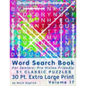 Word Search Book For Seniors: Pro Vision Friendly, 51 Classic Puzzles, 30 Pt. Extra Large Print, Vol. 17