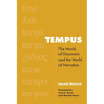 Tempus: The World of Discussion and the World of Narration
