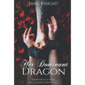 Her Dominant Dragon: A dragon shifter reverse-harem novel