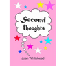 Second Thoughts