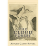 The Cloud Forest: In search of don Juan